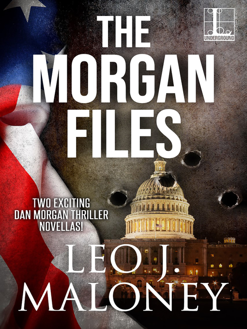 Title details for The Morgan Files by Leo J. Maloney - Available